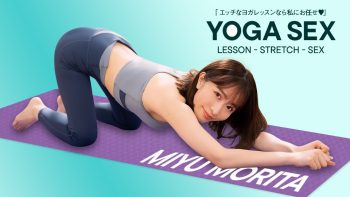 UN-0192 Morita Miyu’s Close-Up Yoga Sex